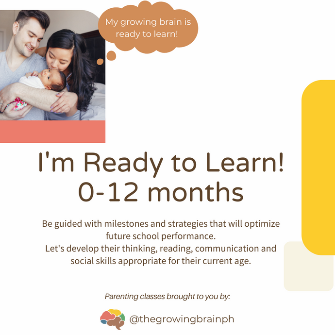 I'm Ready to Learn! (0-12 months)
