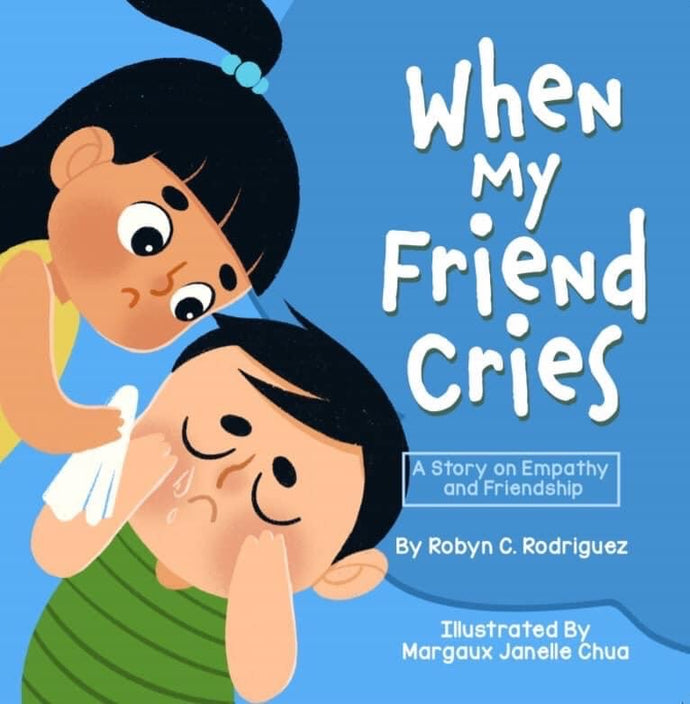 When My Friend Cries (Paperback)
